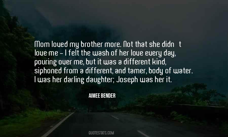 Quotes About My Brother #1786505