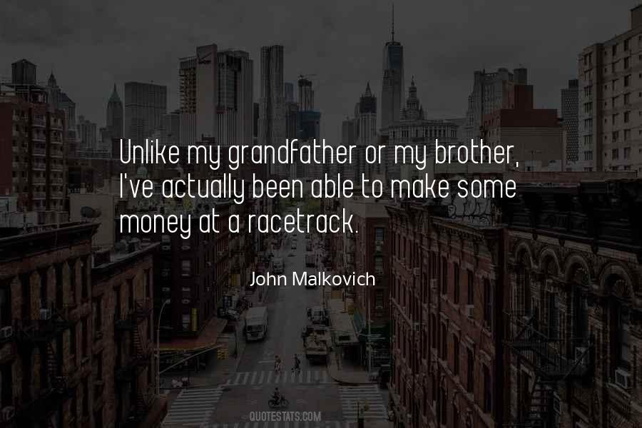 Quotes About My Brother #1786511