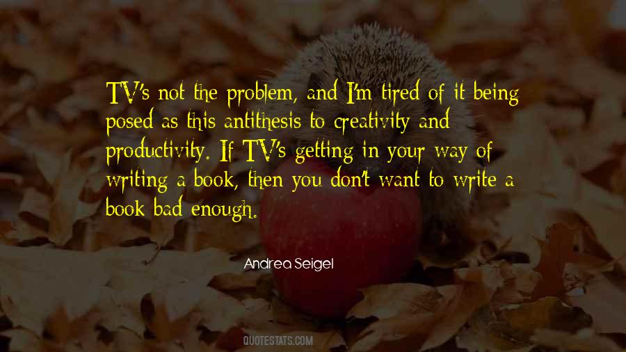 Quotes About Not Writing #10549