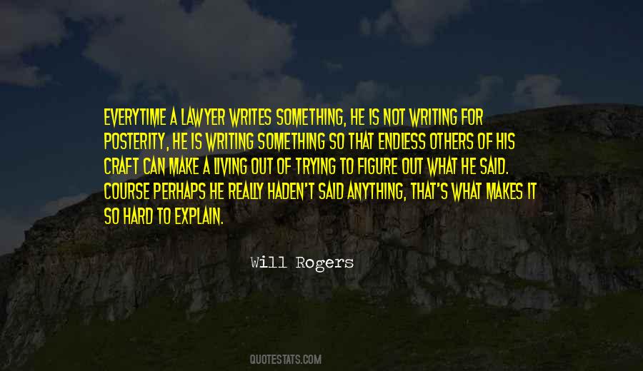 Quotes About Not Writing #1569897