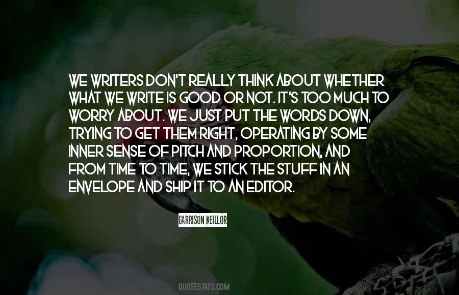 Quotes About Not Writing #25442