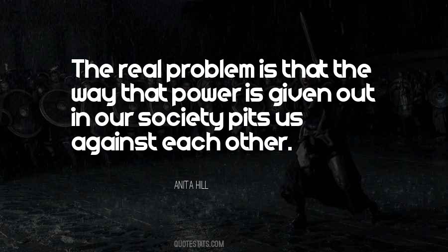 Society Problem Quotes #330830