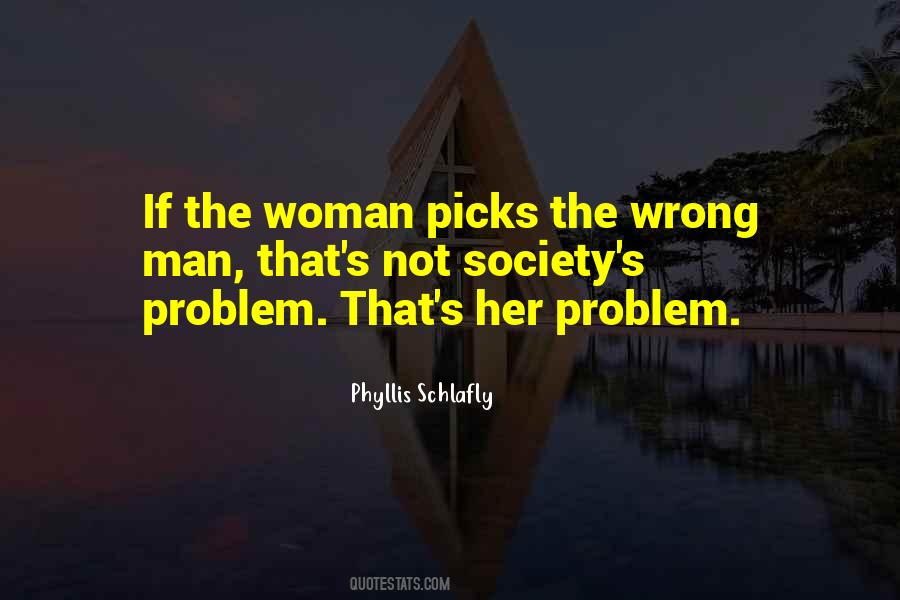 Society Problem Quotes #519501