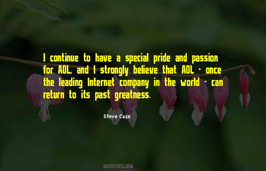 Pride And Passion Quotes #1427879