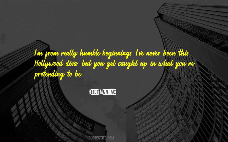 Quotes About Been Humble #1208458