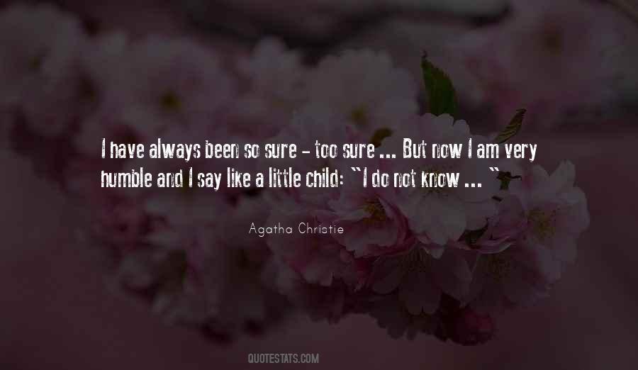 Quotes About Been Humble #1260681