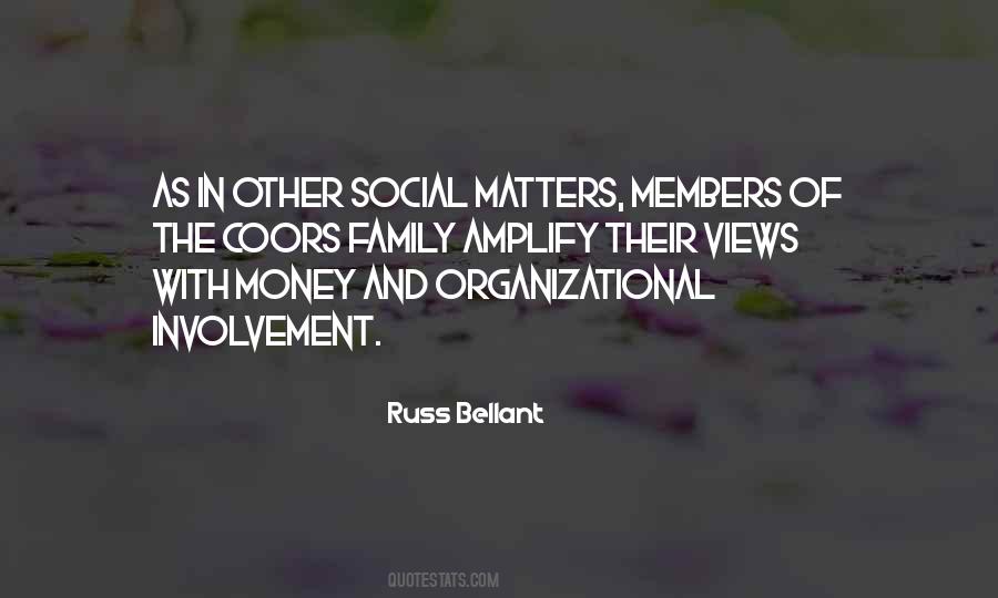 Family Involvement Quotes #1704444