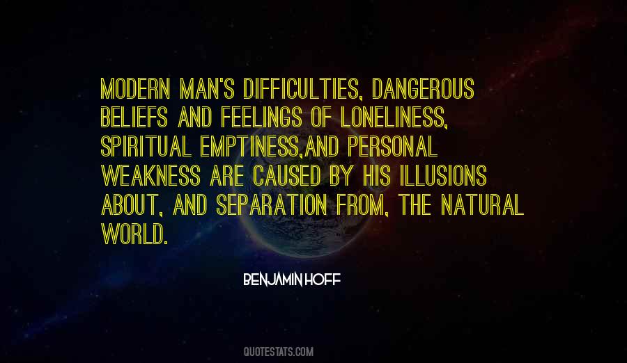 Quotes About Dangerous Man #106407