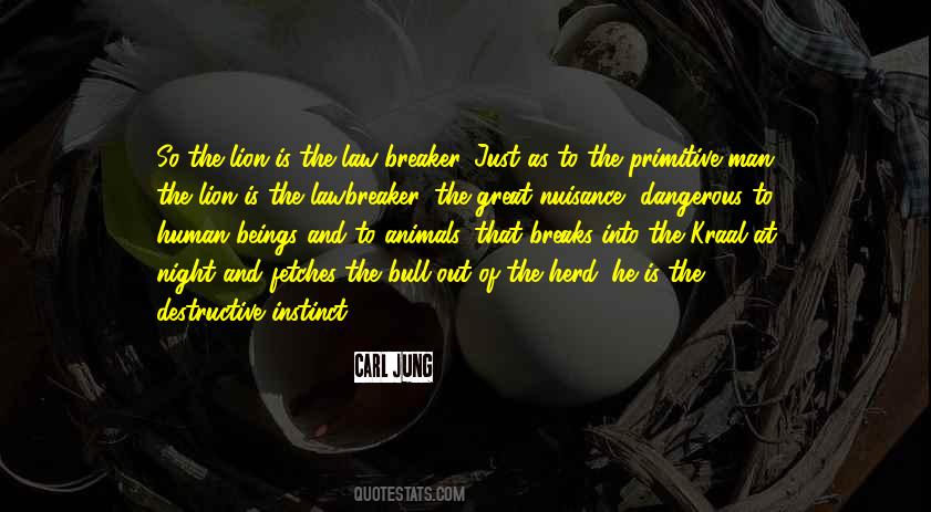 Quotes About Dangerous Man #143067