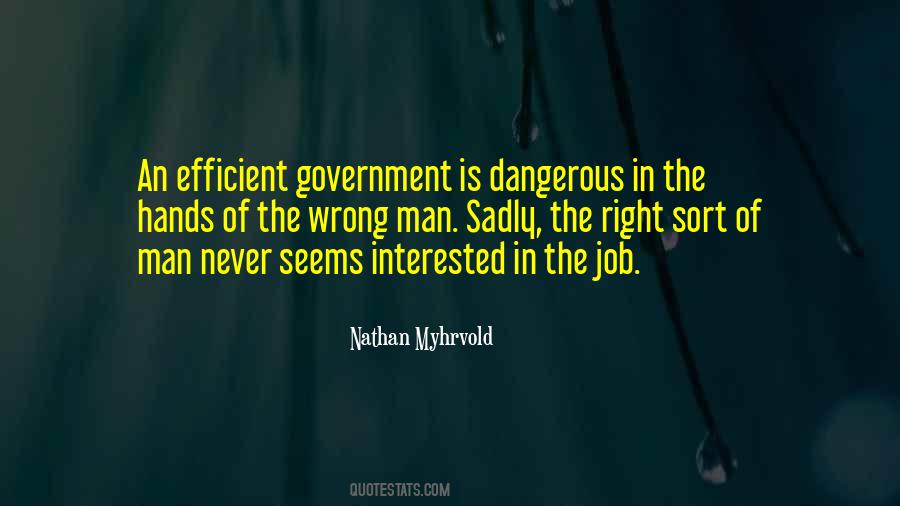 Quotes About Dangerous Man #211697