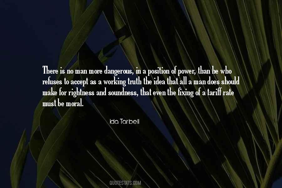Quotes About Dangerous Man #218384