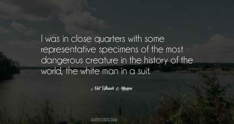 Quotes About Dangerous Man #269604