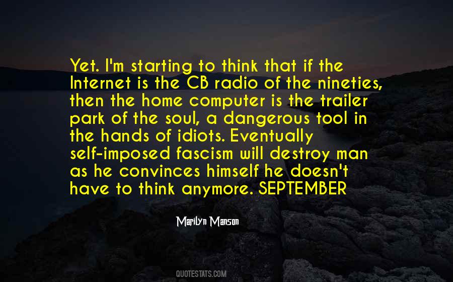 Quotes About Dangerous Man #301687