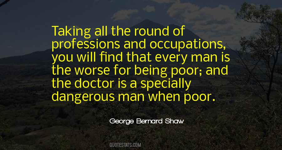 Quotes About Dangerous Man #639283