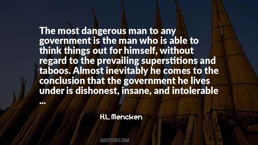 Quotes About Dangerous Man #819860