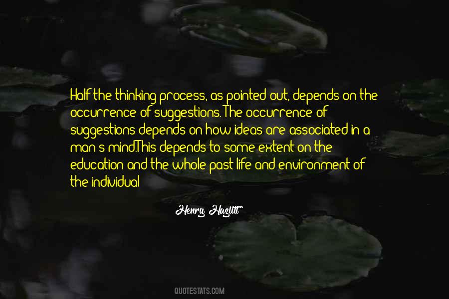 Thinking Process Quotes #1580620