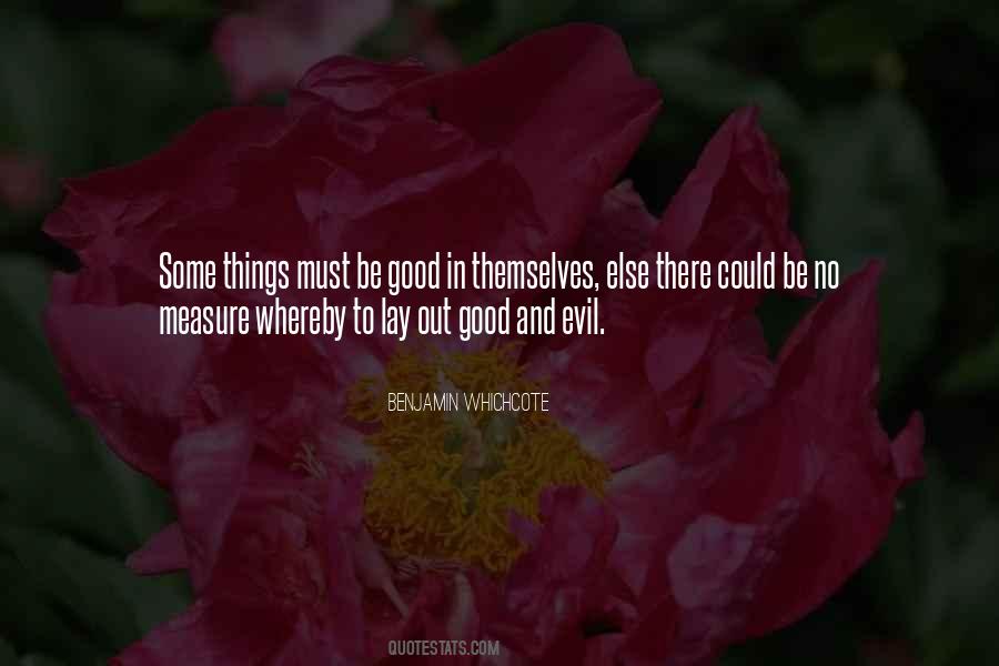 Quotes About Good To Evil #119004