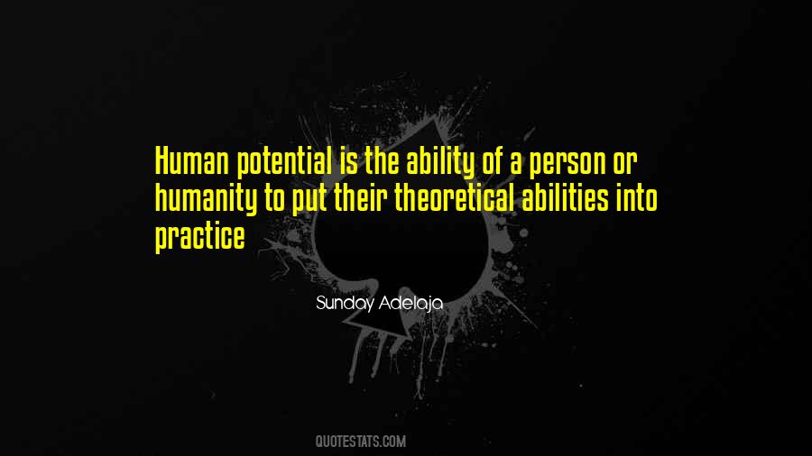 Quotes About Human Potential #215175