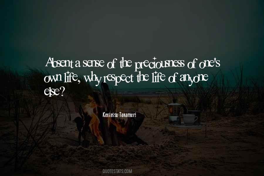 Quotes About Preciousness Of Life #1179877