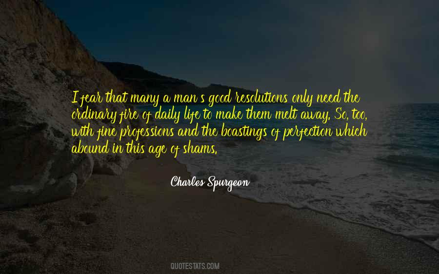 Quotes About A Good Man's Life #507263