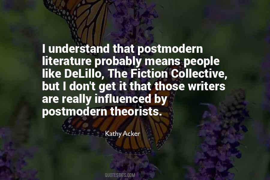 Postmodern Fiction Quotes #1709512