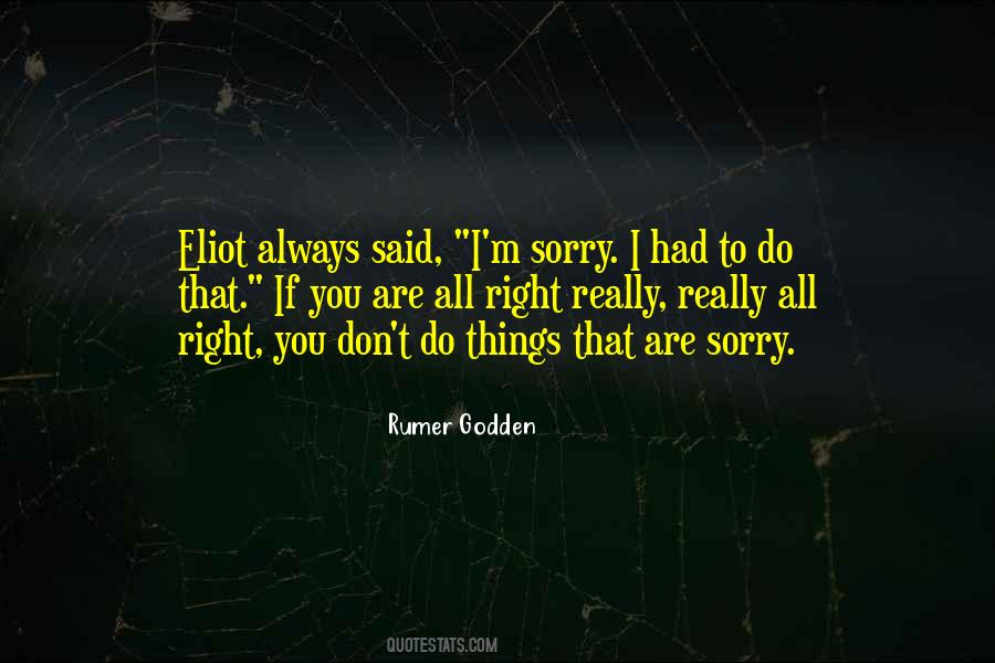Quotes About I M Sorry #1213213