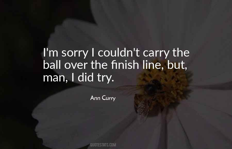 Quotes About I M Sorry #1286348