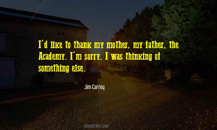 Quotes About I M Sorry #1293445