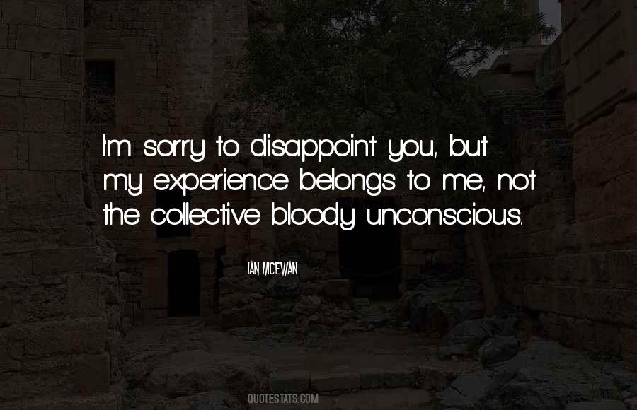 Quotes About I M Sorry #1302346