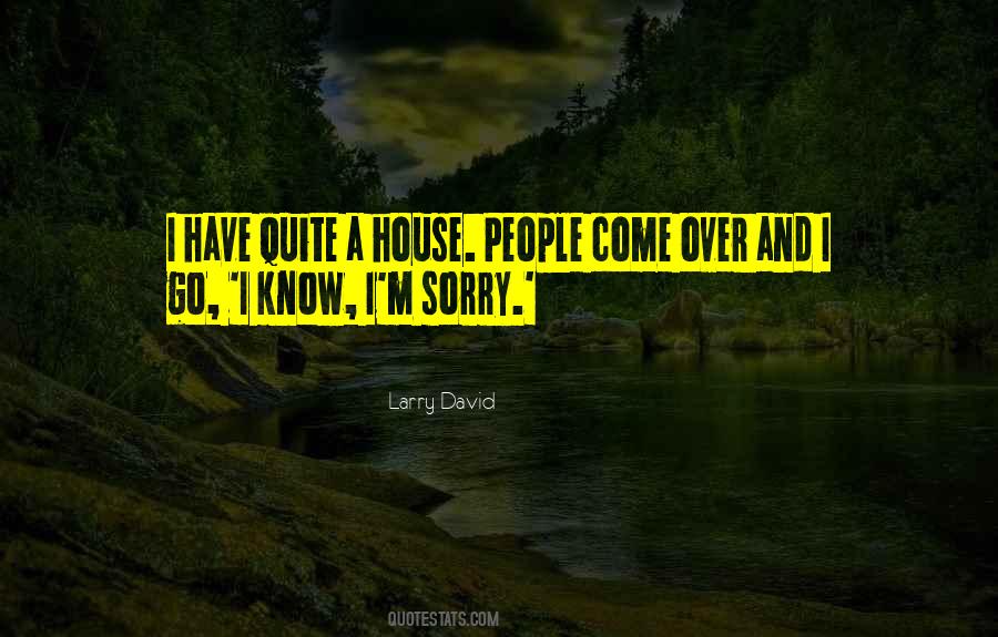 Quotes About I M Sorry #1379131