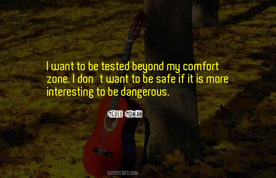 Quotes About Comfort Zone #1146597