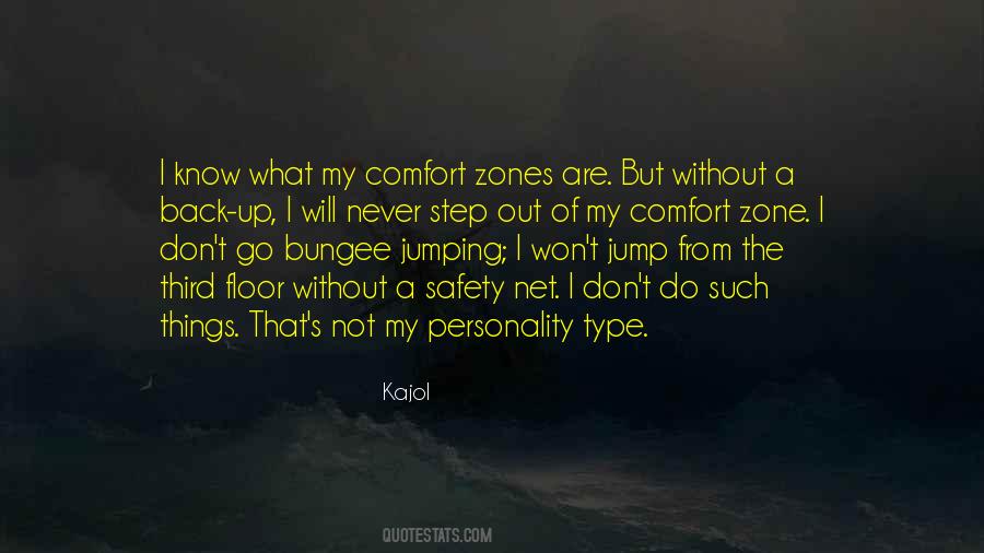 Quotes About Comfort Zone #1170409