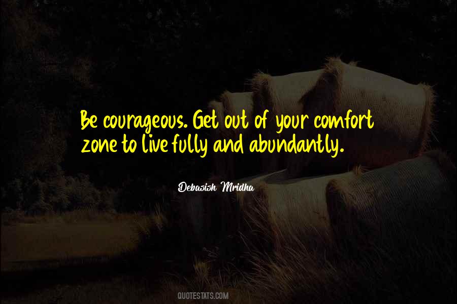 Quotes About Comfort Zone #1189183