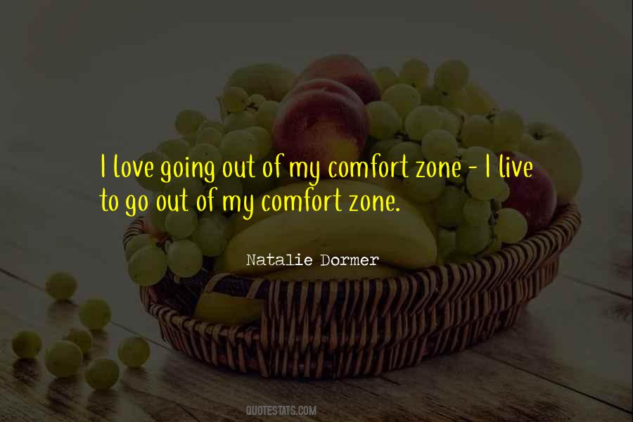 Quotes About Comfort Zone #1339235