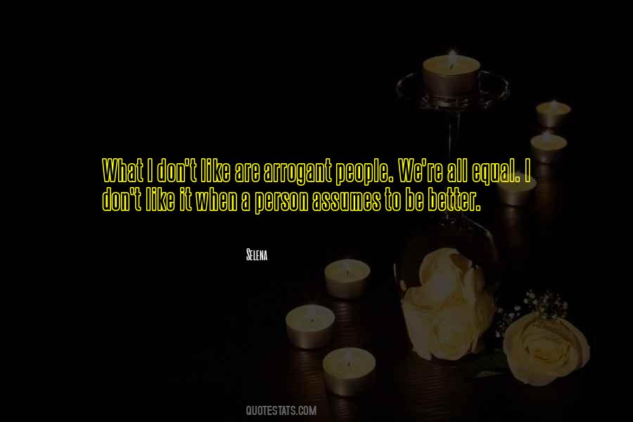 All People Are Equal Quotes #1476595