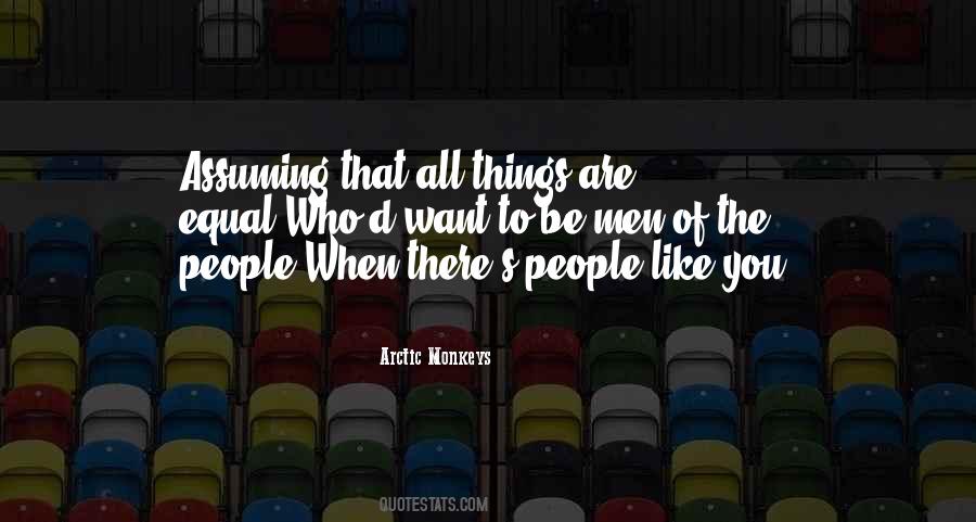 All People Are Equal Quotes #1477172