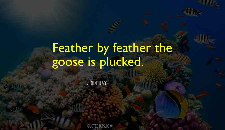 The Goose Quotes #1757307