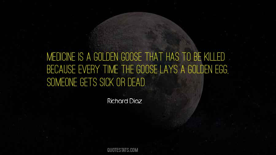 The Goose Quotes #410145