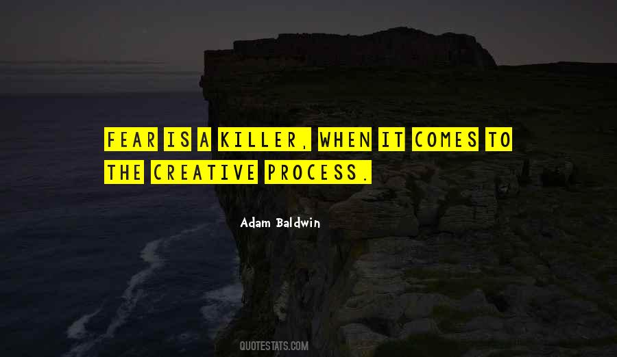 The Creative Process Quotes #1636123