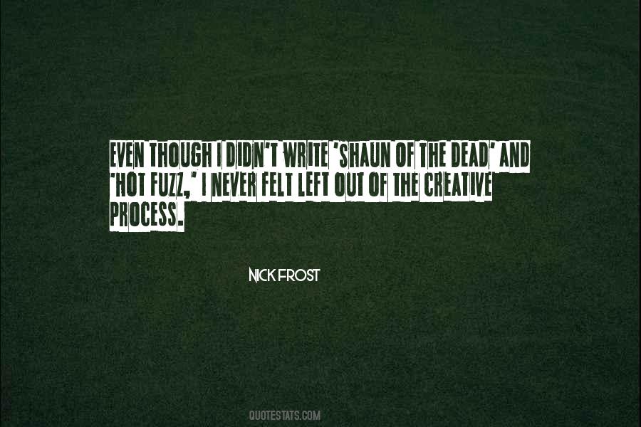 The Creative Process Quotes #225510