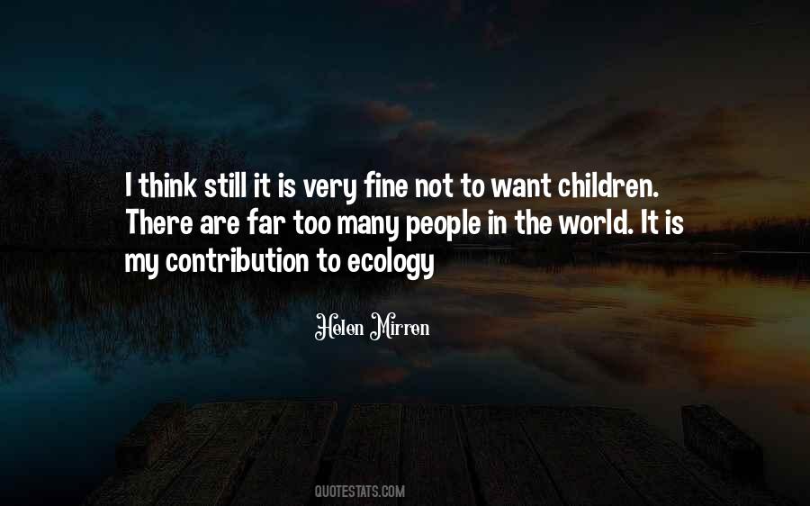 Contribution To The World Quotes #1365833