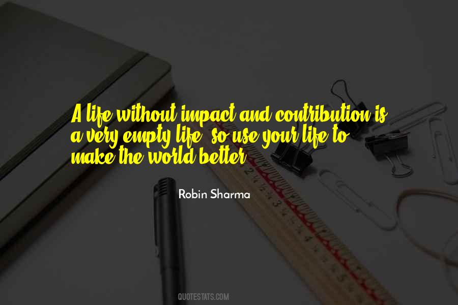 Contribution To The World Quotes #1632202