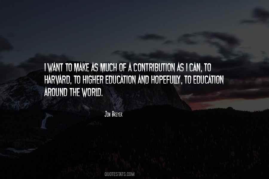 Contribution To The World Quotes #95779