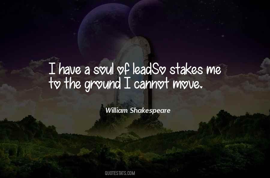 Quotes About Stakes #1250161