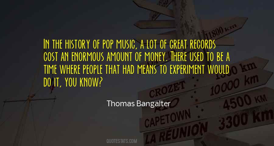 Quotes About History Of Money #147056