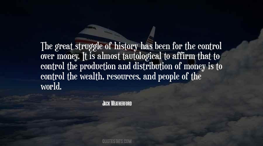 Quotes About History Of Money #780049