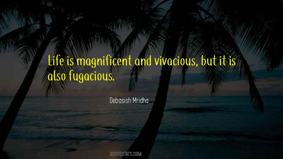 Be Vivacious Quotes #570305