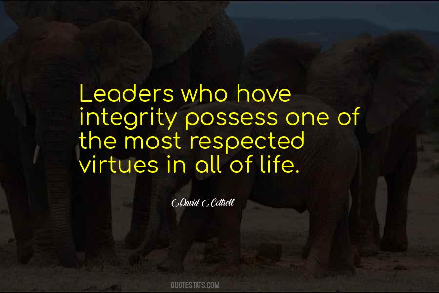 Leadership Integrity Quotes #1450483