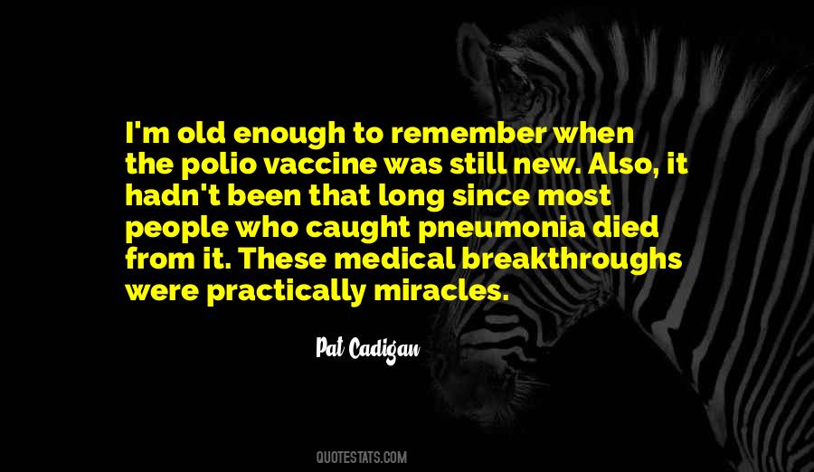 Quotes About Polio #1552053