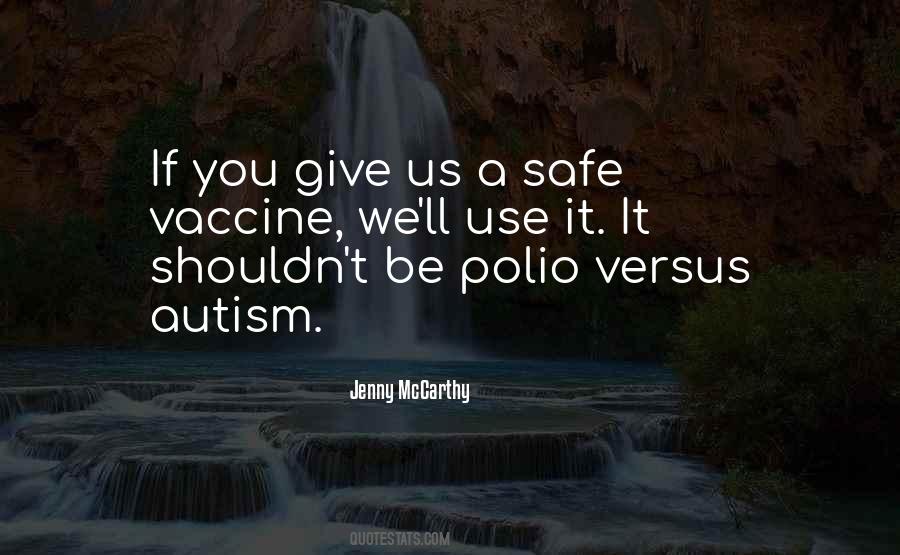 Quotes About Polio #917842